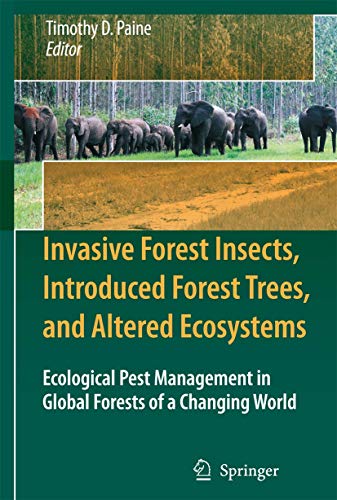 Invasive Forest Insects, Introduced Forest Trees, and Altered Ecosystems Ecolog [Paperback]