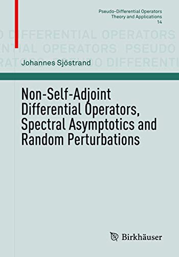 Non-Self-Adjoint Differential Operators, Spectral Asymptotics and Random Perturb [Paperback]