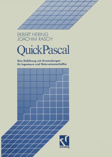 QuickPascal Eine Einfhrung mit Anendungen fr Ingenieure und Naturissenschaf [Paperback]