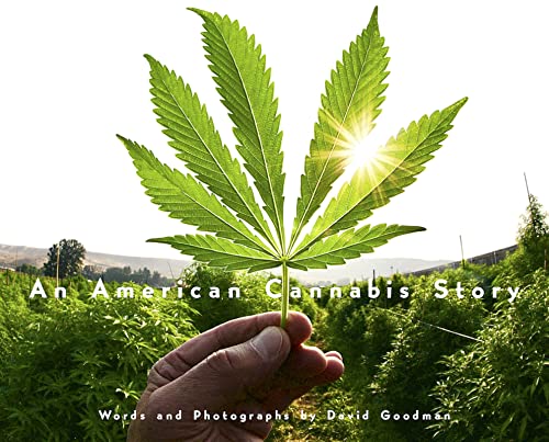 An American Cannabis Story [Hardcover]