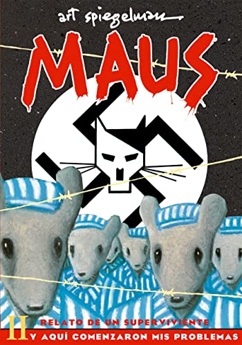 Maus II: Relato de un superviviente. Y aqu? comenzaron mis problemas / And Here  [Paperback]