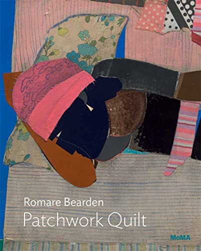 Romare Bearden: Patchwork Quilt [Paperback]