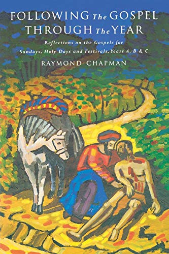 Folloing The Gospel Through The Year (reflections On The Gospels For Sundays An [Paperback]