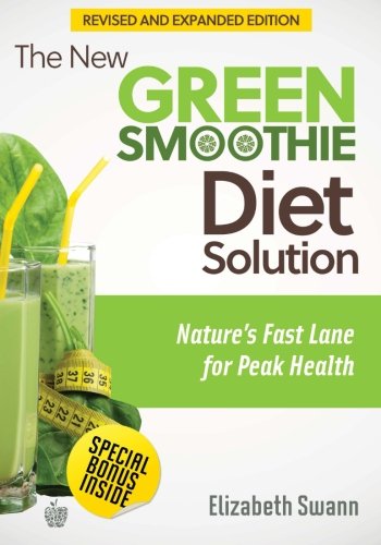 Ne Green Smoothie Diet Solution (Revised and Expanded Edition)  Nature's Fast  [Paperback]