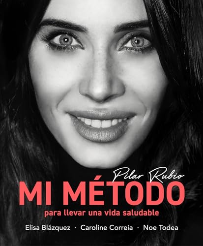 Mi mtodo para llevar una vida saludable / My Method for Leading a Healthy Life [Hardcover]