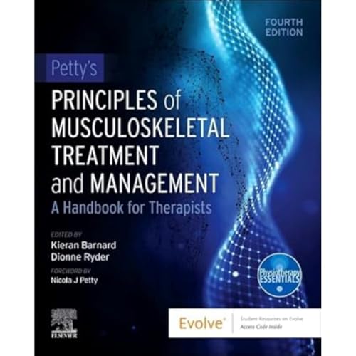 Petty's Principles of Musculoskeletal Treatment and Management: A Handbook for T [Paperback]