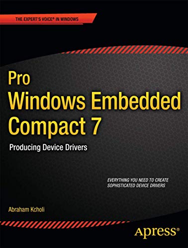 Pro Windows Embedded Compact 7: Producing Device Drivers [Paperback]