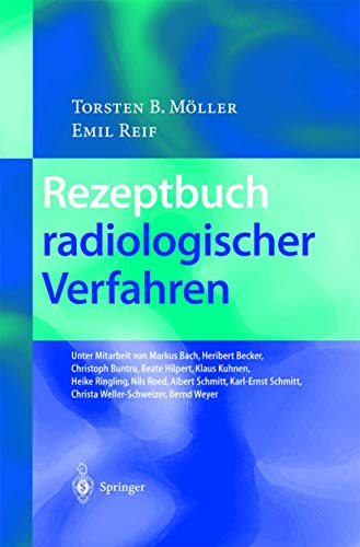 Rezeptbuch radiologischer Verfahren [Paperback]