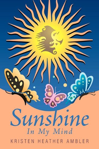 Sunshine in My Mind [Hardcover]