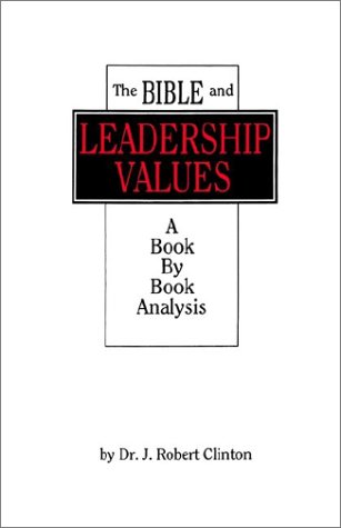 The Bible And Leadership Values [Paperback]