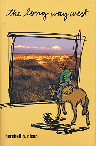 The Long Way West [Hardcover]