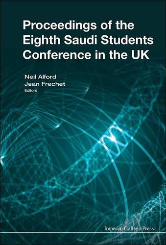 Proceedings Of The Eighth Saudi Students - Uk Conference [Hardcover]