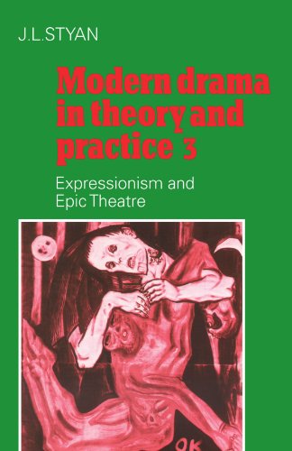 Modern Drama in Theory and Practice Volume 3, Expressionism and Epic Theatre [Paperback]