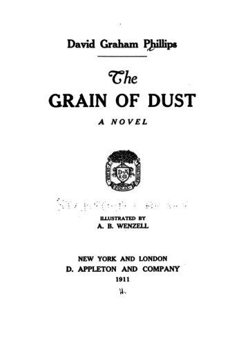 The Grain Of Dust, A Novel [Paperback]