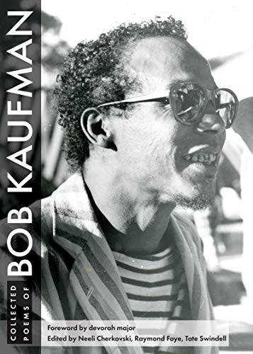 Collected Poems of Bob Kaufman [Paperback]