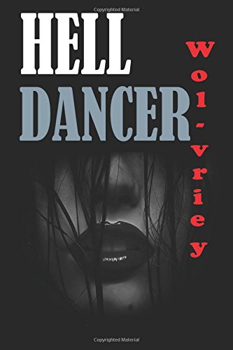 Hell Dancer [Paperback]