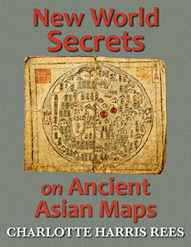 Ne World Secrets On Ancient Asian Maps [Paperback]