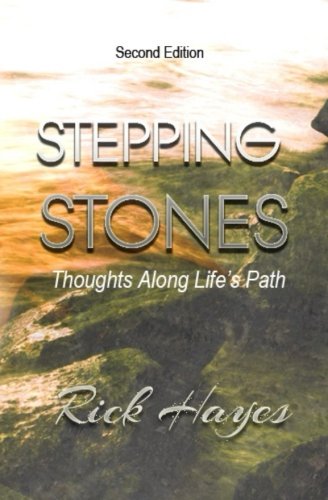 Stepping Stones Thoughts Along Life's Path [Paperback]