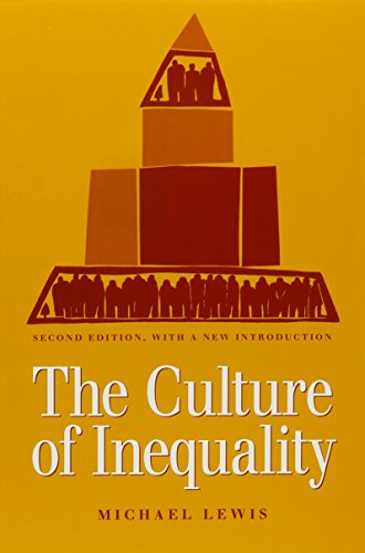 The Culture Of Inequality [Paperback]