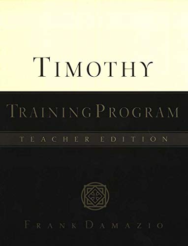 Timothy Training Program-Teacher Edition [Paperback]