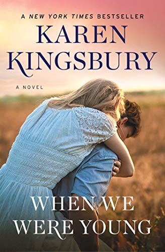 When We Were Young: A Novel [Paperback]