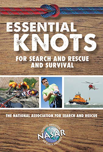 Essential Knots For Search and Rescue and Survival [Pamphlet]