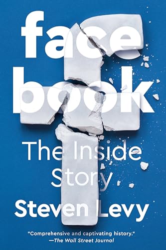 Facebook: The Inside Story [Paperback]