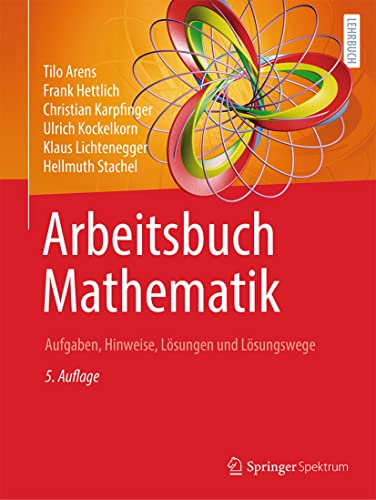 Arbeitsbuch Mathematik: Aufgaben, Hinweise, Lsungen und Lsungswege [Paperback]