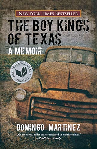 Boy Kings of Texas: A Memoir [Paperback]