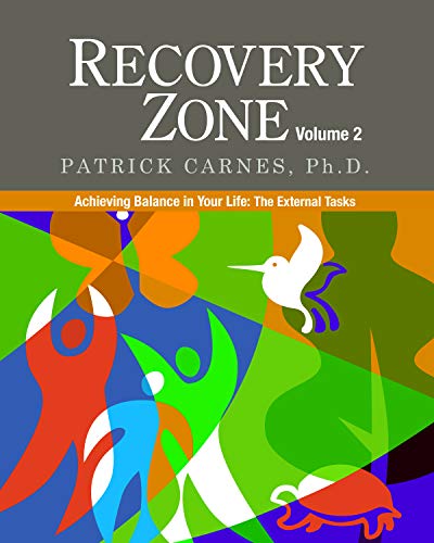 Recovery Zone Volume 2: Achieving Balance in