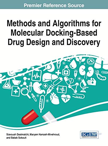 Methods And Algorithms For Molecular Docking-Based Drug Design And Discovery (ad [Hardcover]