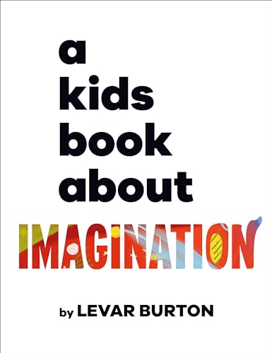 A Kids Book About Imagination [Hardcover]