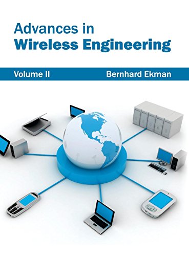 Advances in Wireless Engineering Volume II [Hardcover]