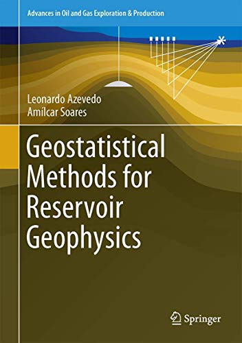 Geostatistical Methods for Reservoir Geophysics [Hardcover]