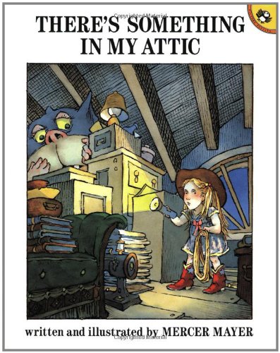 There's Something in My Attic [Paperback]