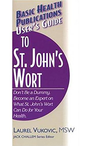 User's Guide to St. John's Wort [Paperback]