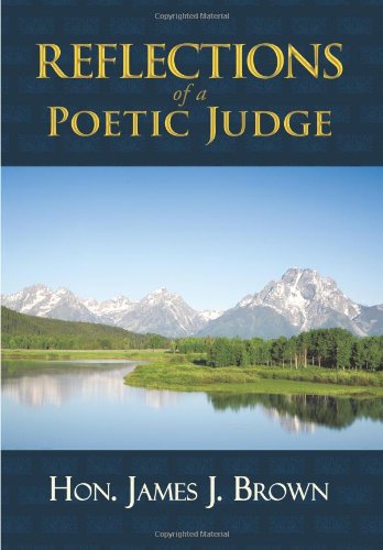 Reflections of a Poetic Judge [Hardcover]