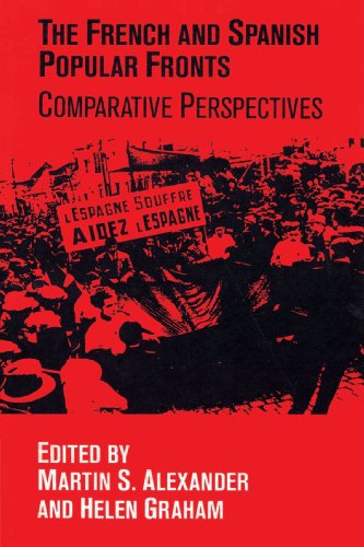 The French and Spanish Popular Fronts Comparative Perspectives [Paperback]