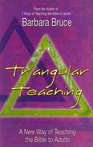 Triangular Teaching A Ne Way Of Teaching The Bible To Adults [Paperback]