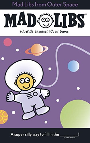 Mad Libs from Outer Space [Paperback]