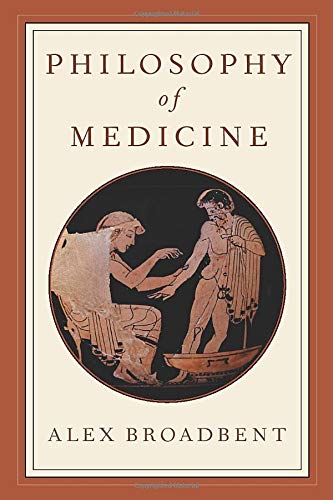 Philosophy of Medicine [Paperback]