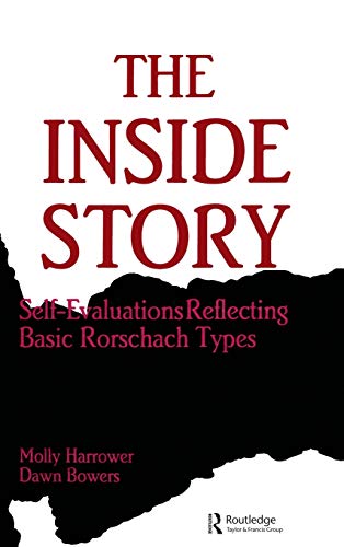 The Inside Story Self-evaluations Reflecting Basic Rorschach Types [Hardcover]