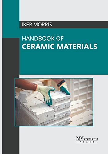 Handbook of Ceramic Materials [Hardcover]