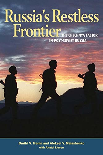 Russia's Restless Frontier The Chechnya Factor in Post-Soviet Russia [Paperback]