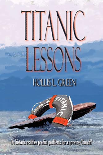 Titanic Lessons [Paperback]