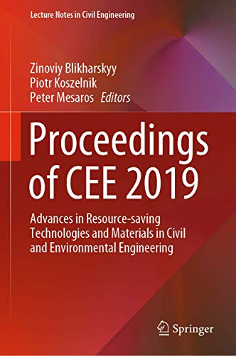 Proceedings of CEE 2019: Advances in Resource-saving Technologies and Materials  [Hardcover]