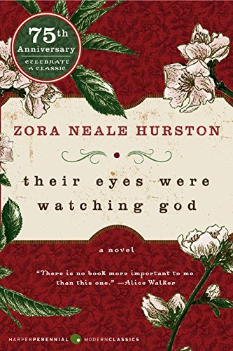 Their Eyes Were Watching God [Paperback]