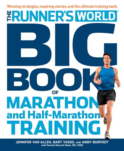 The Runner's World Big Book of Marathon and Half-Marathon Training: Winning Stra [Paperback]