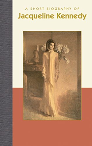 A Short Biography of Jacqueline Kennedy [Hardcover]