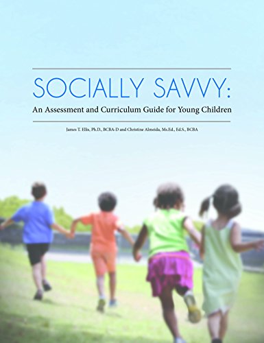 Socially Savvy: An Assessment And Curriculum Guide For Young Children [Paperback]